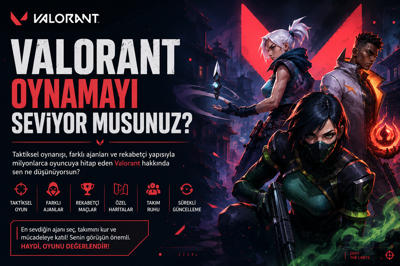 Valorant Oynamayı Seviyor musunuz?